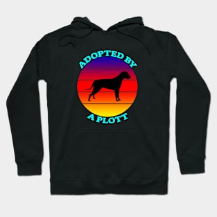 Adopted by a Plott, gift for dogs lover Hoodie